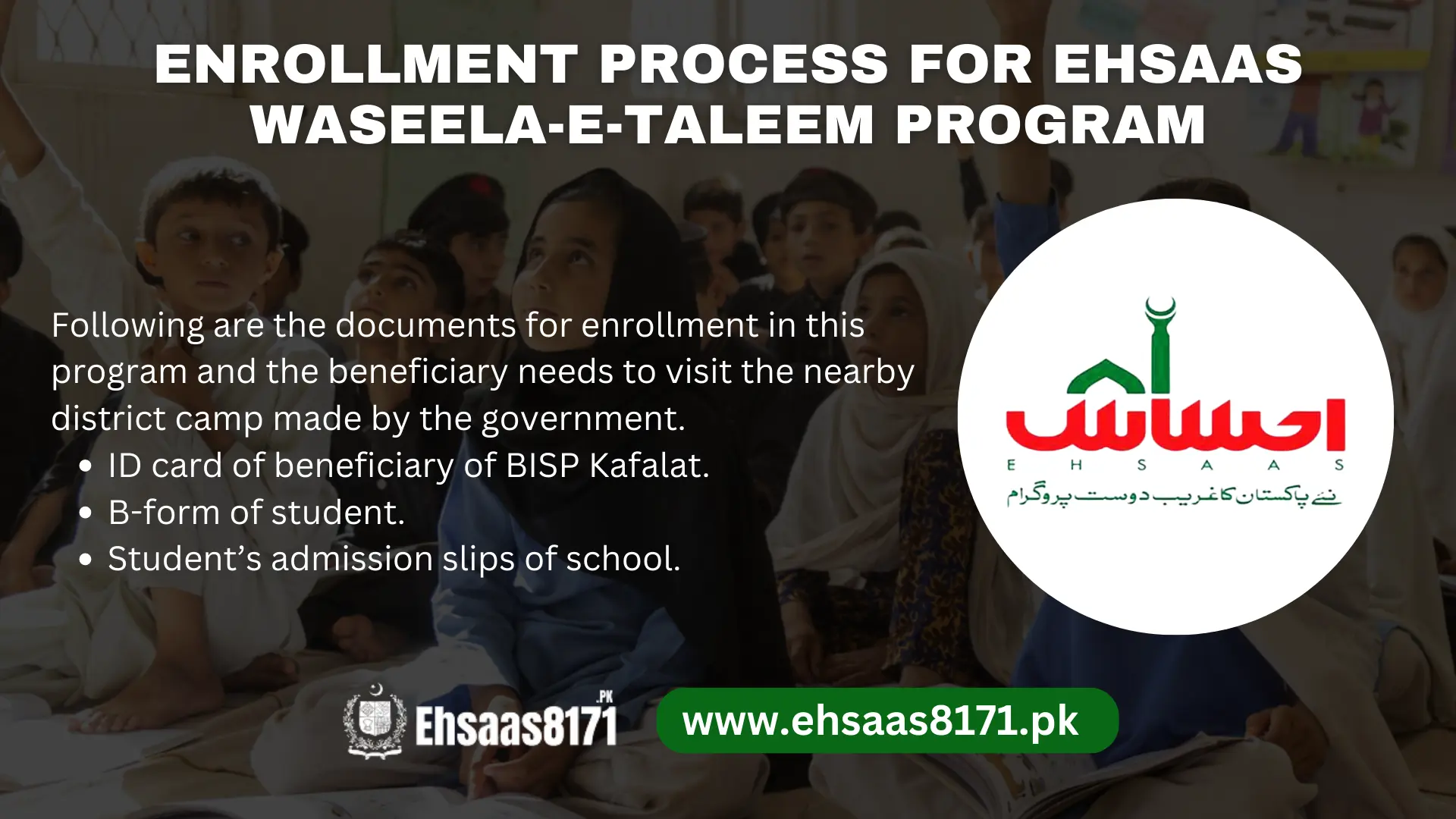 Enrollment process for Ehsaas Waseela-e-Taleem program