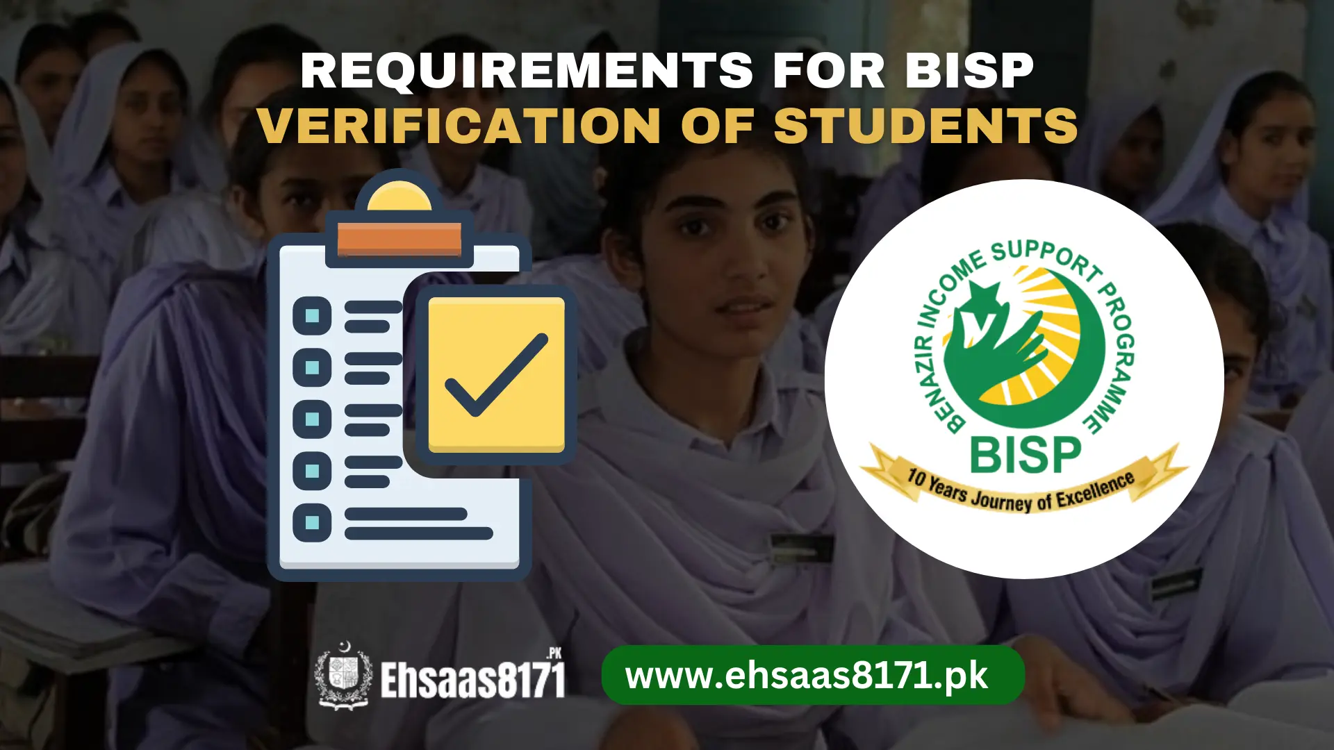 Requirements for BISP verification of students