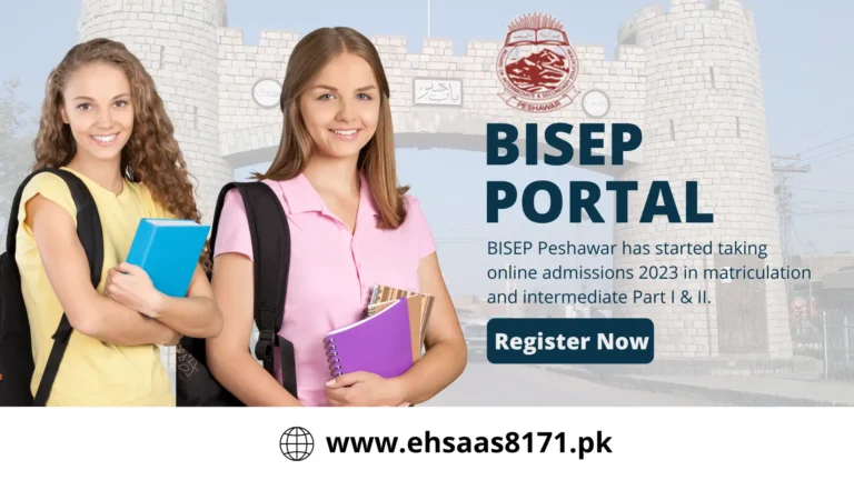 BISEP Peshawar Online Admissions Portal 2024 – SSC Annual-II Examination