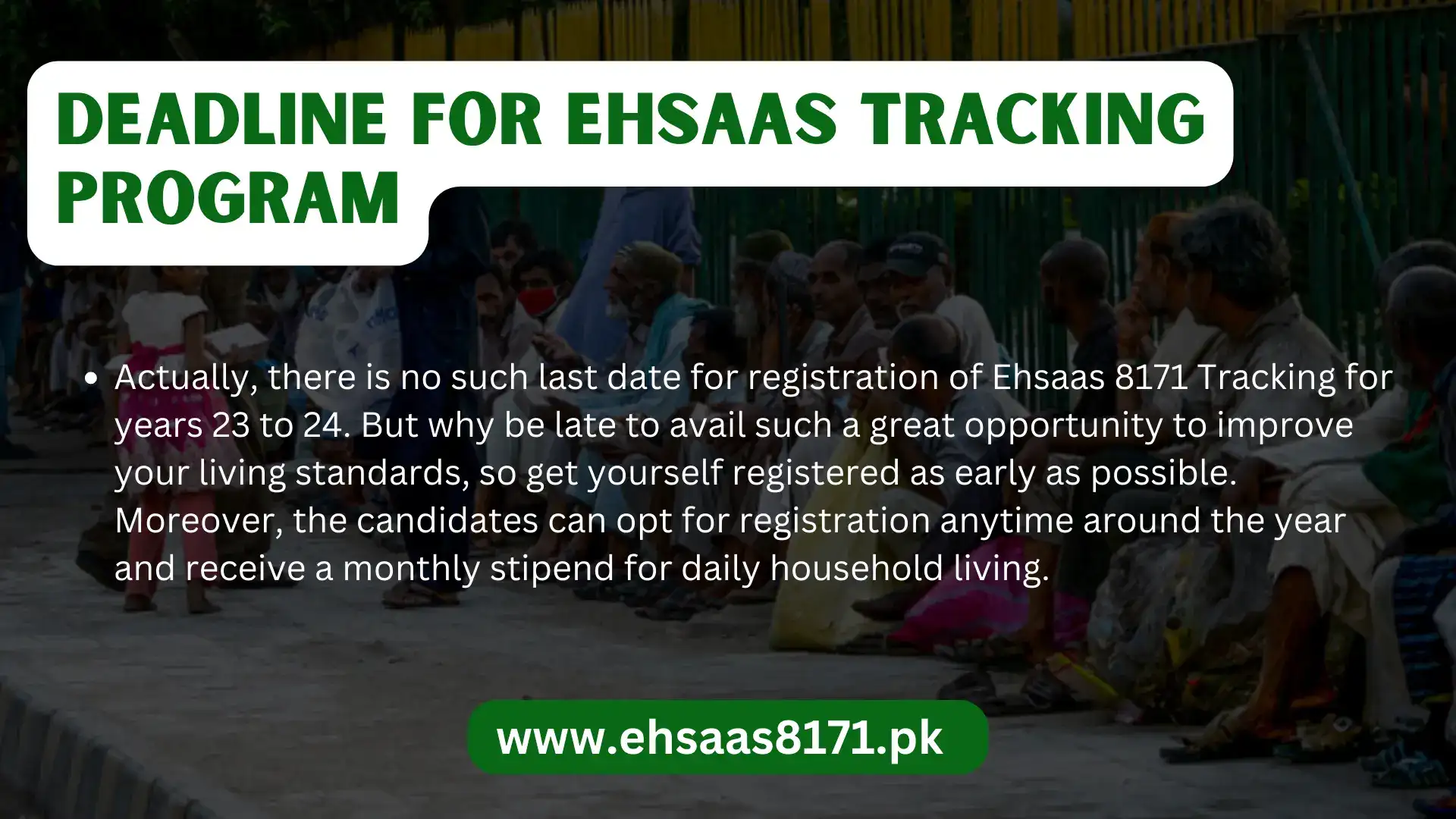 Deadline for Ehsaas Tracking Program