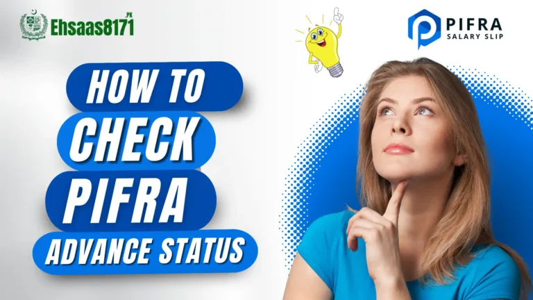 How to Check PIFRA Advance Status for Govt Employee 2024