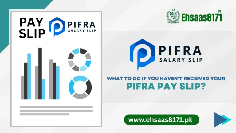 PIFRA Salary Slip Not Received 2024 | Reason & Solution